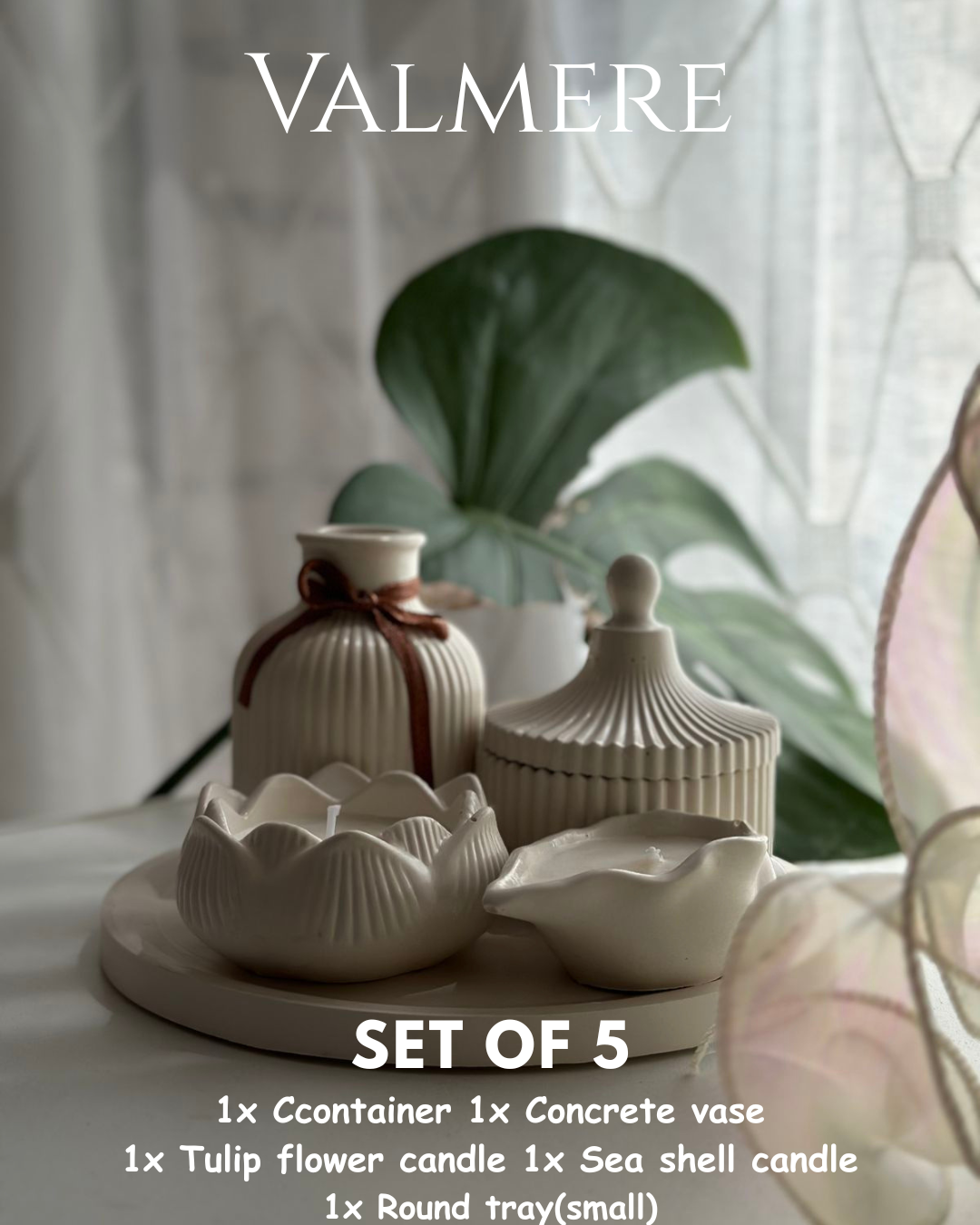 VALMERE(Set of 5)